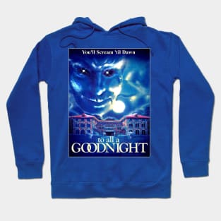 To All A Goodnight (1980) Hoodie